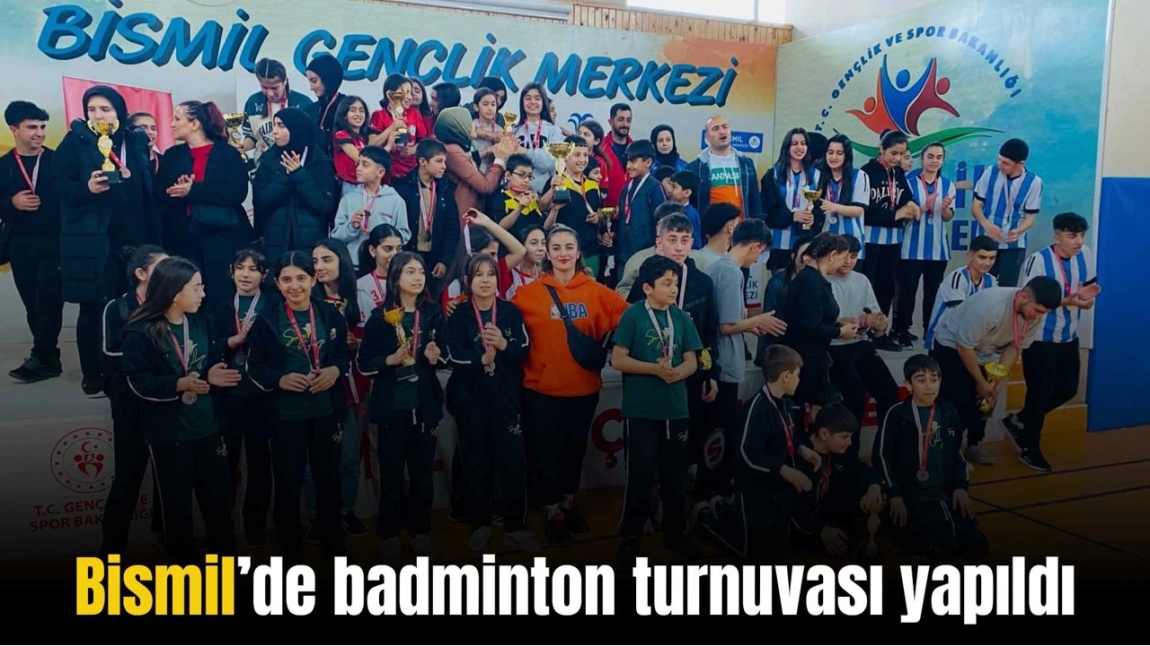 Bismil’de badminton turnuvası yapıldı